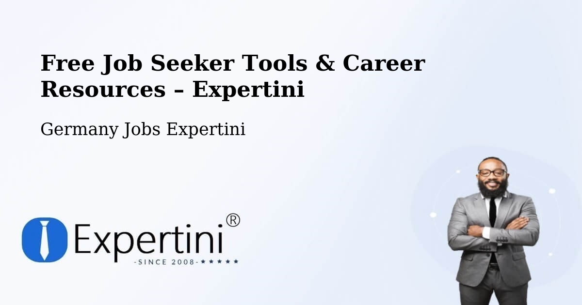 Free Job Seeker Tools & Career Resources – Kelsterbach - Kelsterbach, Germany Jobs Expertini